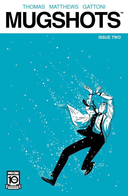 Mugshots Issue 2 (Cover A)