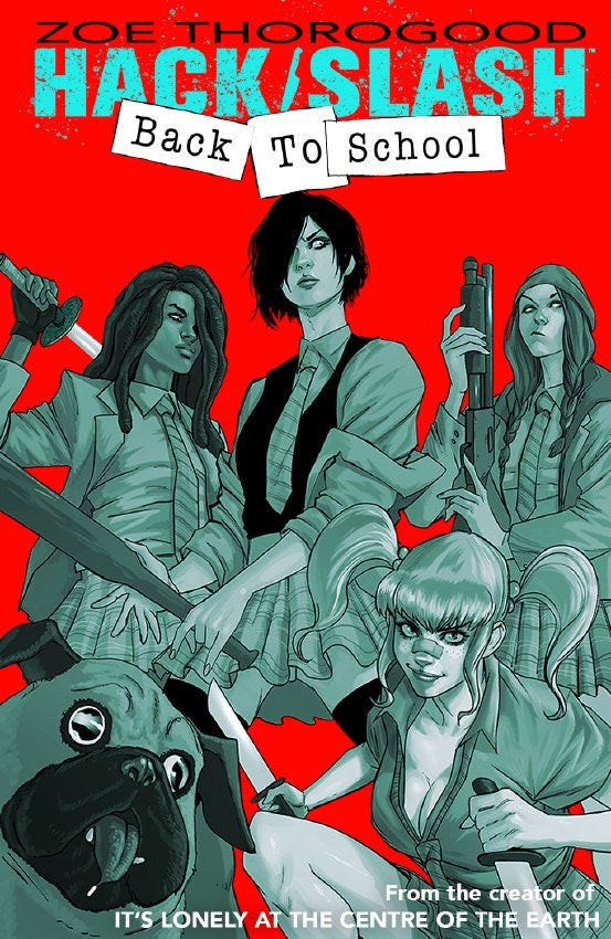 HACK SLASH BACK TO SCHOOL #1 (OF 4) CVR C THOROGOOD
