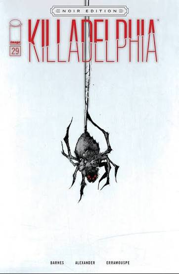 Killadelphia Issue 29 (Cover C)