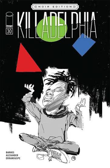 Killadelphia Issue 30