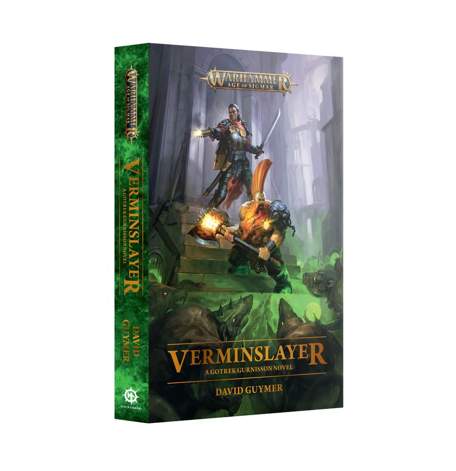 Warhammer Age Of Sigmar - Verminslayer - A Gotrek Gurnisson Novel