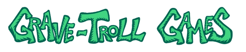 Green text 'GRAVE-TROLL GAMES' with a fantasy or gaming theme.