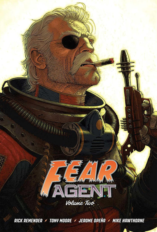 Fear Agent Vol 2
